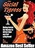 The Social Tigress: Dating Advice for Women to Attract Men and Get a Boyfriend! (Relationship and Dating Advice for Women Book 2)