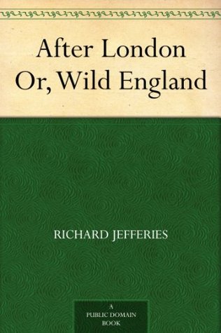 After London Or, Wild England