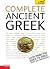 Complete Ancient Greek: A C...