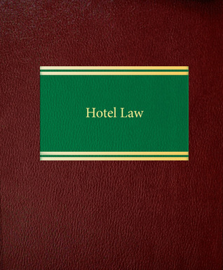 Hotel Law (Business Law Series)