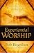 Experiential Worship