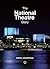 The National Theatre Story