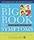 The Big Book of Symptoms: A...