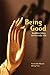 Being Good by Hsing Yun