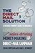 The Direct Mail Solution: A...