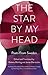 The Star By My Head by Malena Mörling