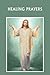 Healing Prayers