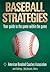 Baseball Strategies by American Baseball Coaches A...
