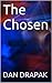 The Chosen (The Sword of Destiny Book 1)