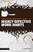 The Digital Writer's Guide to Highly Effective Work Habits