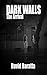 Dark Walls: The Arrival