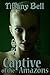 Captive of the Amazons (Futa Erotica) (Enslaved by Amazons Book 1)
