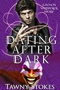 Dating After Dark
