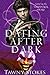 Dating After Dark (Caden Butcher, #0.5)