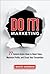 Do It! Marketing by David  Newman