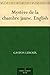 Mystère de la chambre jaune. English by Gaston Leroux