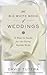 The Big White Book of Weddings by David Tutera