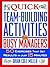 Quick Team-Building Activities for Busy Managers: 50 Exercises That Get Results in Just 15 Minutes