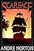 Scarface by Andre Norton