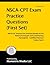 NSCA-CPT Exam Practice Questions (First Set): NSCA-CPT Practice Test and Exam Review for the National Strength and Conditioning Association - Certified Personal Trainer Exam