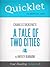 Quicklet on Charles Dickens' A Tale of Two Cities by Hayley Igarashi