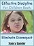 Effective Discipline for Children Book - Eliminate Disrespect (Successful Parenting Solutions 1)