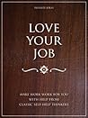 Love your job