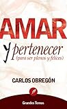 Amar y pertenecer