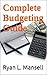 Complete Budgeting Guide