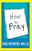 How to Pray
