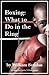 Boxing: What to Do in the Ring