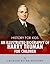 History for Kids: An Illustrated Biography of Harry Truman for Children