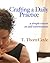 Crafting A Daily Practice: Revised (Practical Magic Book 1)