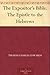 The Expositor's Bible: The Epistle to the Hebrews