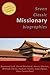 7 Classic Missionary Biogra...
