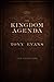 The Kingdom Agenda: Life Under God