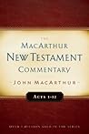 Acts 1-12 MacArth...