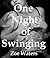 One Night of Swinging
