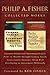 Philip A. Fisher Collected Works by Philip A. Fisher