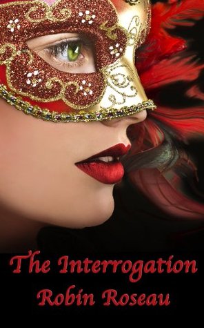 The Interrogation (Kindle Edition)