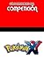 Guía de entrenamiento para competición en Pokémon X/Y (Spanish Edition)