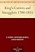 King's Cutters and Smugglers, 1700-1855