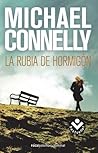 La rubia de hormigón by Michael    Connelly