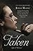 Taken (Give & Take, #1)