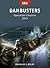 Dambusters – Operation Chas...