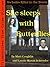 She Sleeps with Butterflies: CrimeScribes True Crime Stories