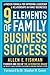 9 Elements of Family Business Success: A Proven Formula for Improving Leadership & Realtionships in Family Businesses: A Proven Formula for Improving Leadership and Realtionships in Family Businesses