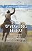 Her Wyoming Hero by Rebecca Winters