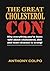 The Great Cholesterol Con