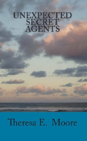 Unexpected Secret Agents (Kindle Edition)